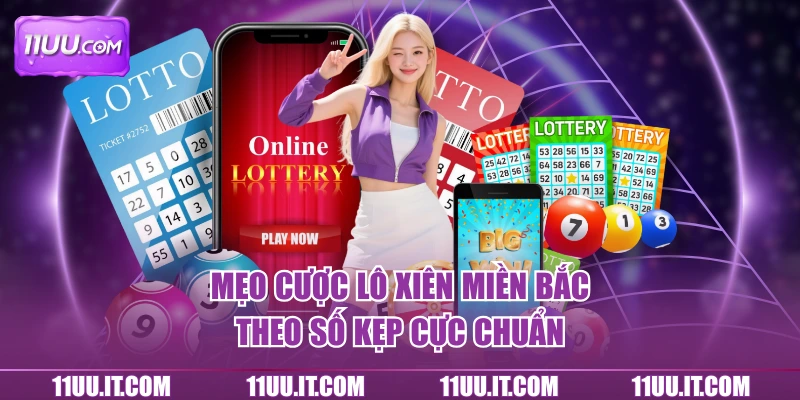 Mẹo cược lô xiên miền Bắc theo số kẹp cực chuẩn