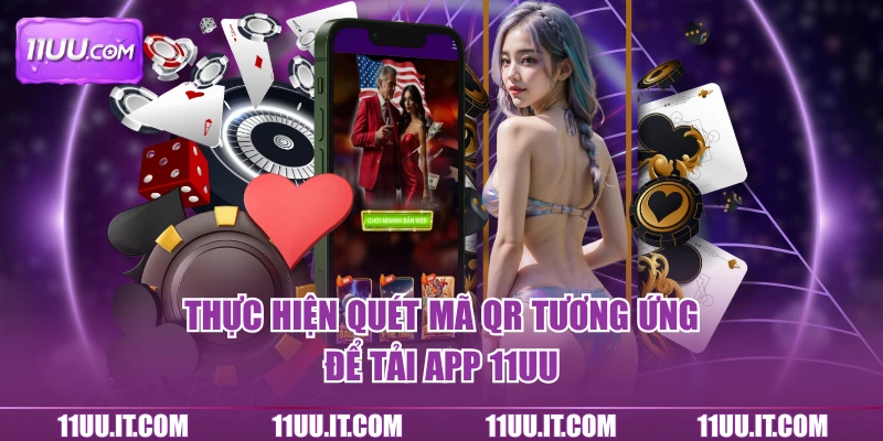 Thực hiện quét mã tương ứng để tải app 11UU dễ dàng